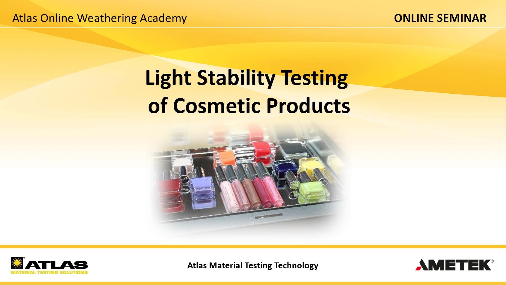 16-9 Online Seminar-Cover-Light-Stability-of-Cosmetics AR-2022-08-10
